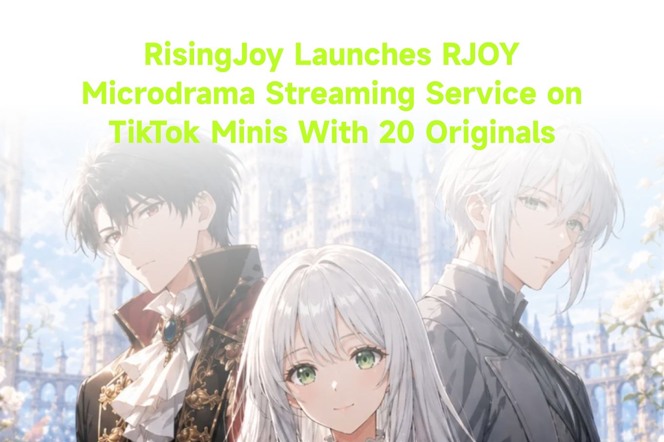 RisingJoy Launches RJOY Microdrama Streaming Service on TikTok Minis With 20 Originals