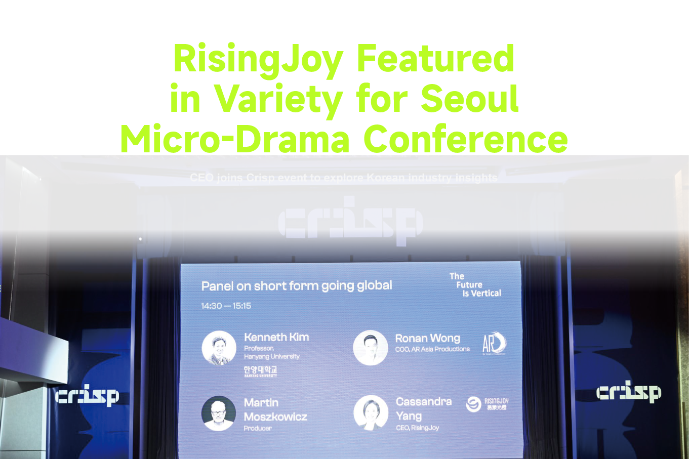 RisingJoy Featured in Variety for Seoul Micro-Drama Conference